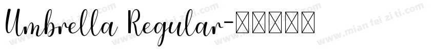 Umbrella Regular字体转换